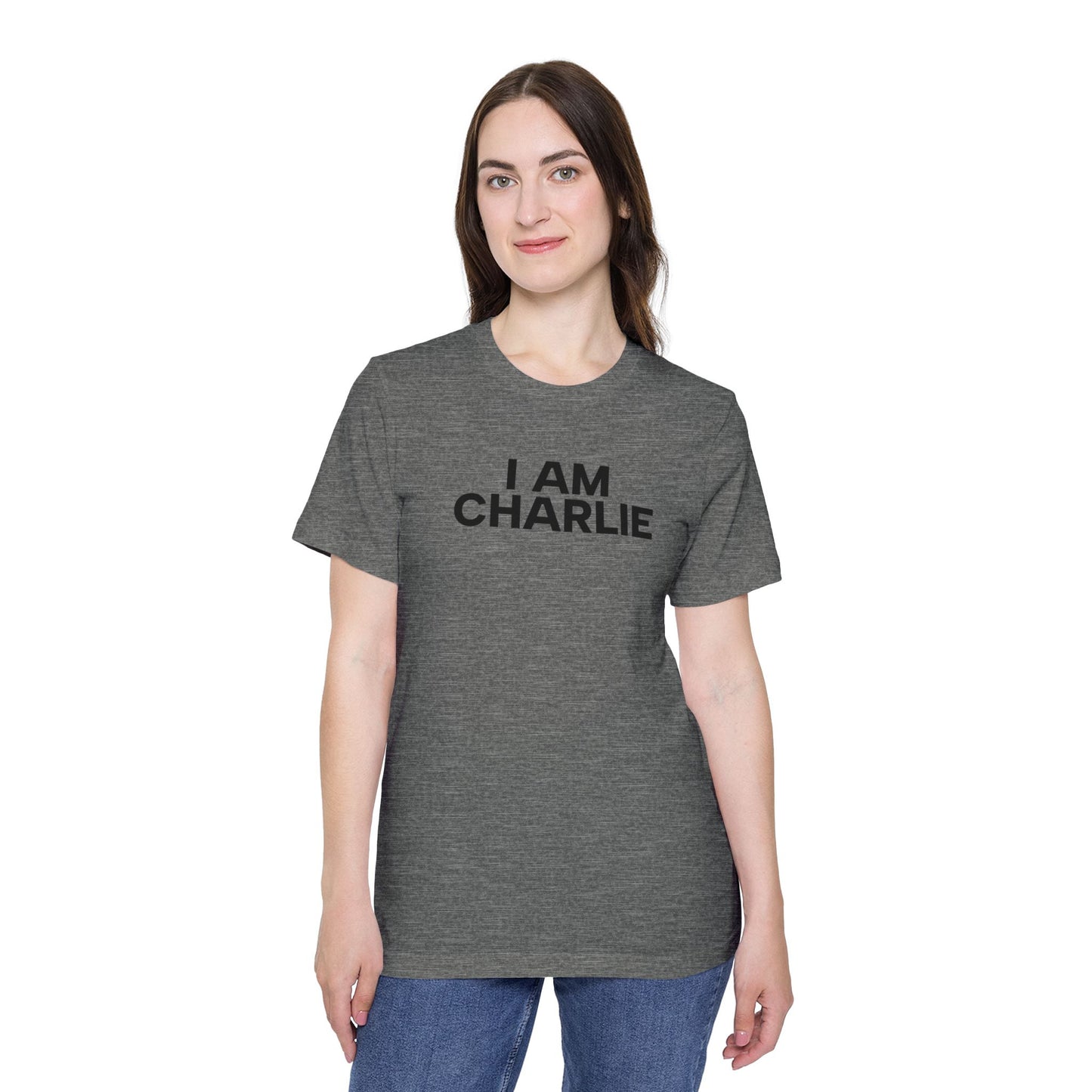 Made In USA I AM CHARLIE Black Font Unisex T-Shirt