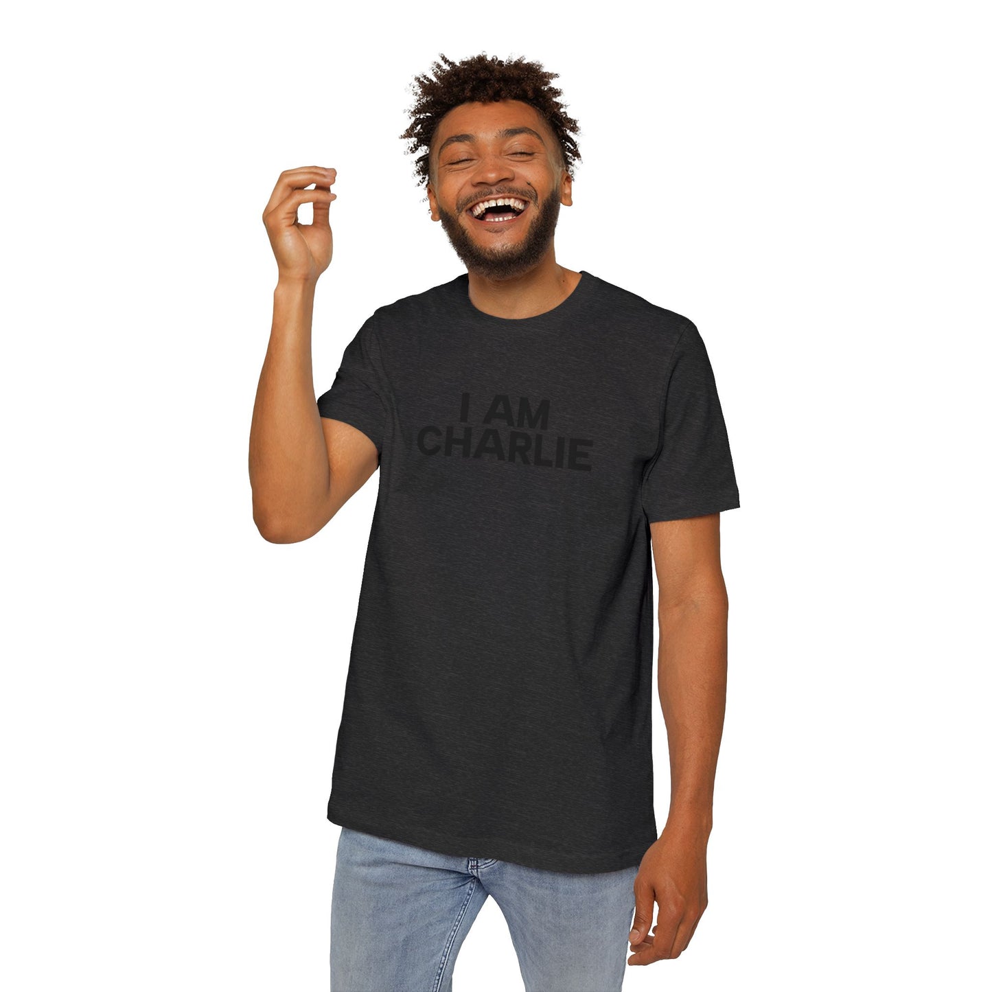 Made In USA I AM CHARLIE Black Font Unisex T-Shirt