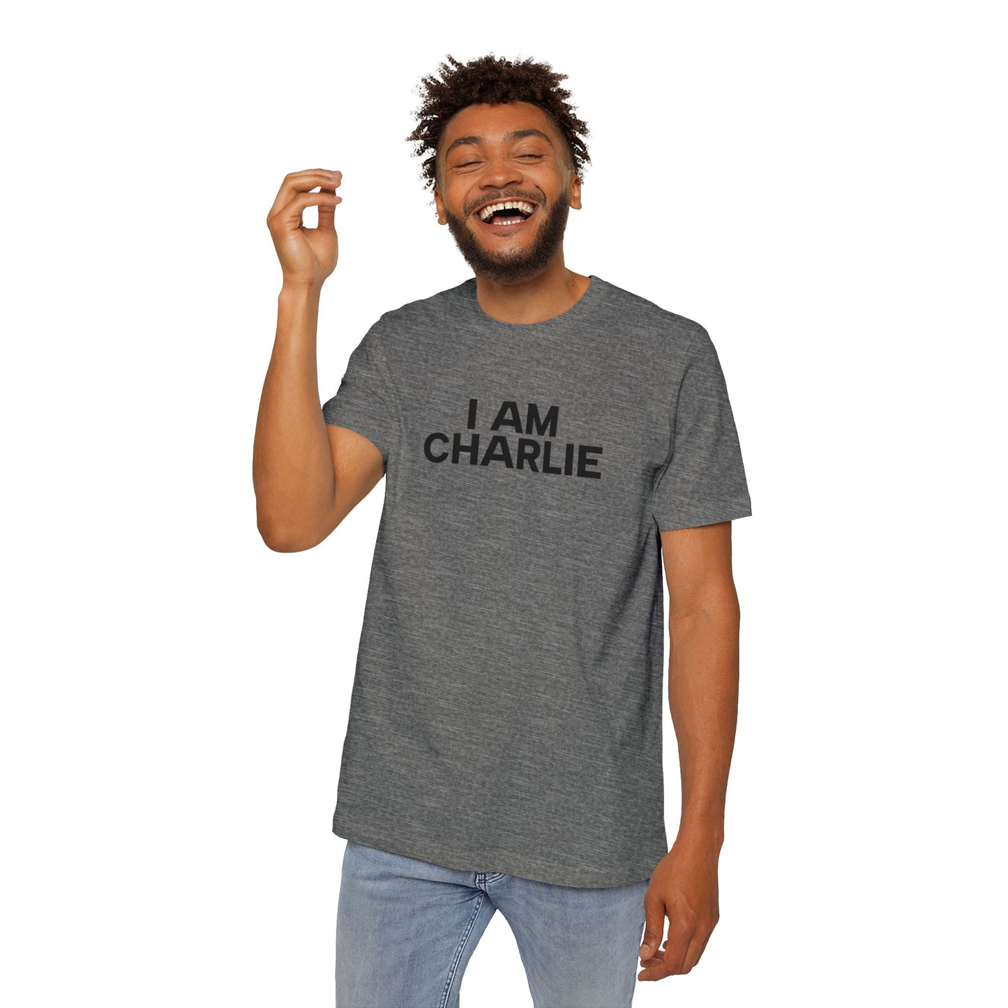 Made In USA I AM CHARLIE Black Font Unisex T-Shirt