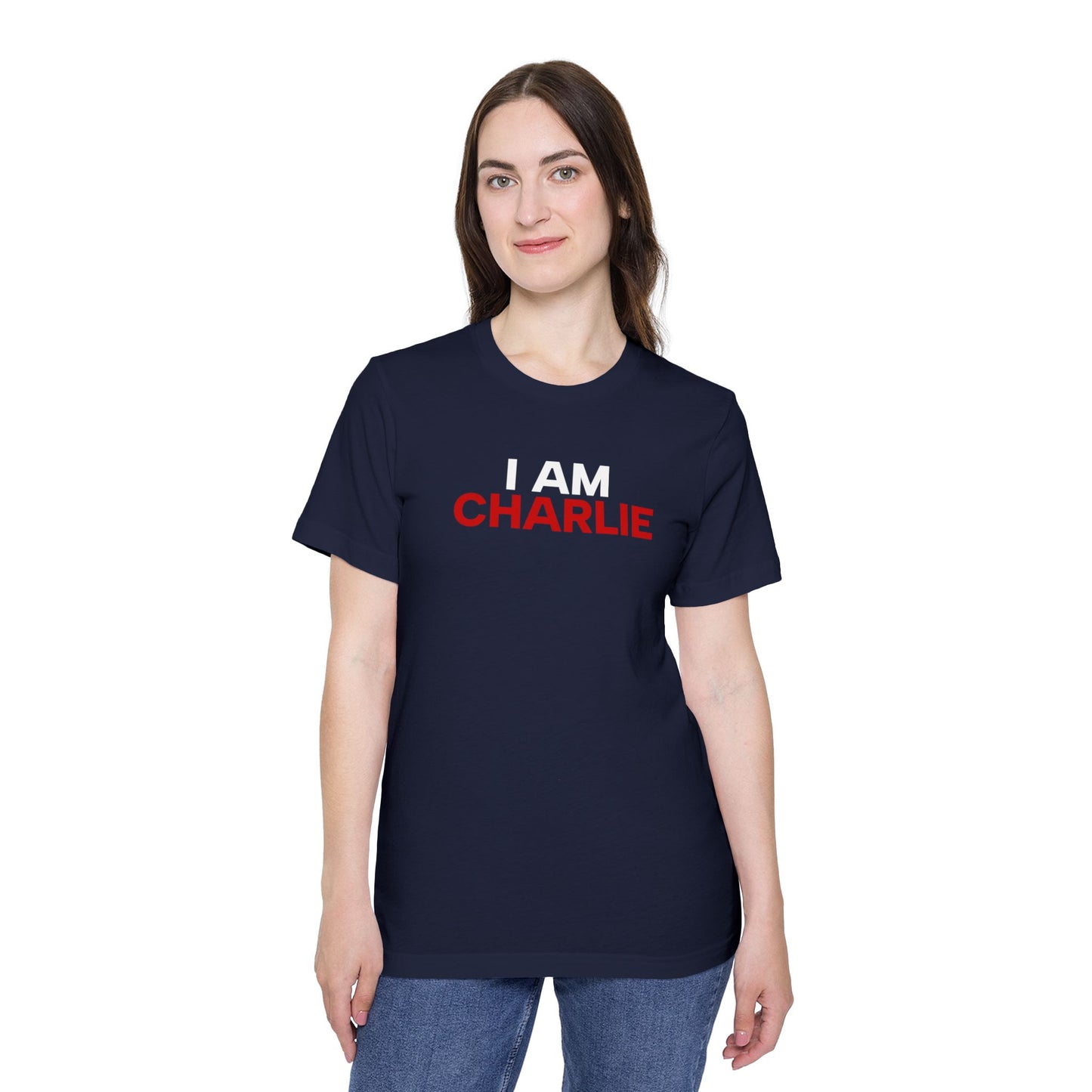 Made In USA I AM CHARLIE Blue w/ White & Red Font Unisex T-Shirt