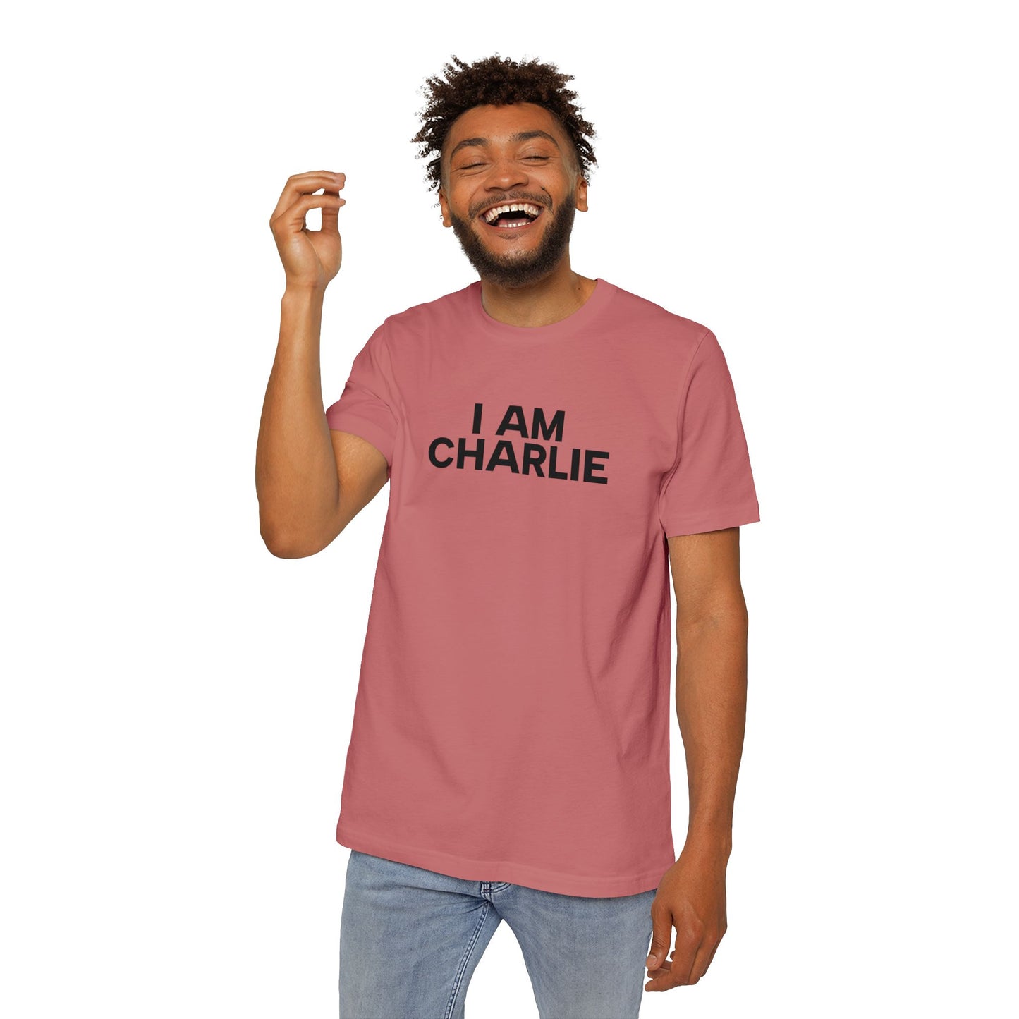 Made In USA I AM CHARLIE Black Font Unisex T-Shirt