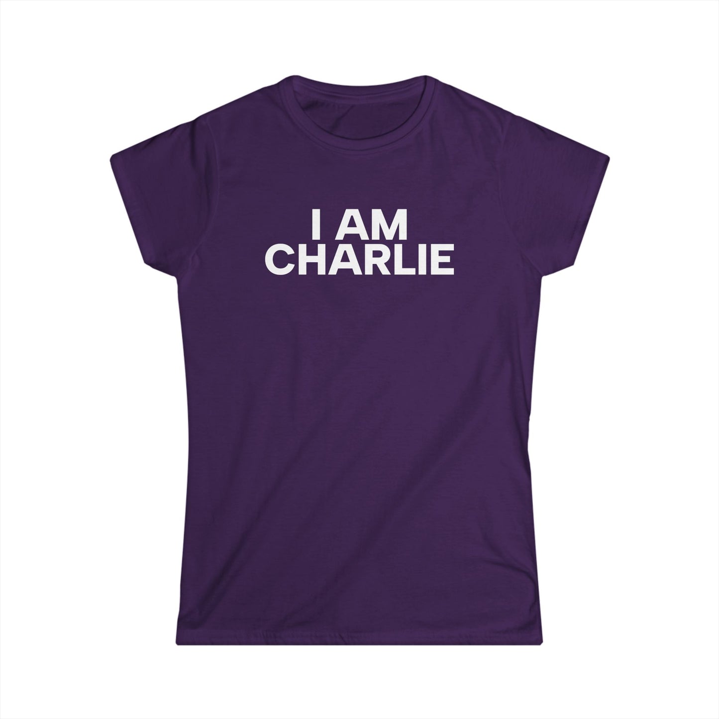 Copy of I AM CHARLIE White Font Women's Softstyle Tee