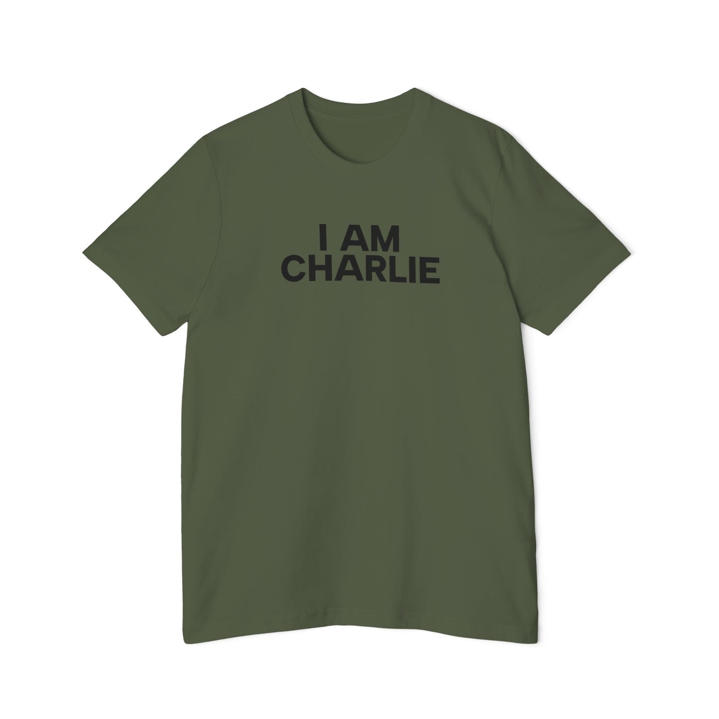 Made In USA I AM CHARLIE Black Font Unisex T-Shirt