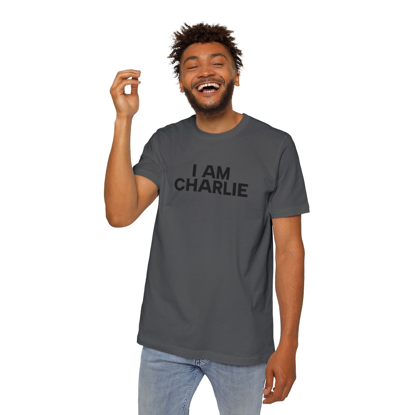 Made In USA I AM CHARLIE Black Font Unisex T-Shirt