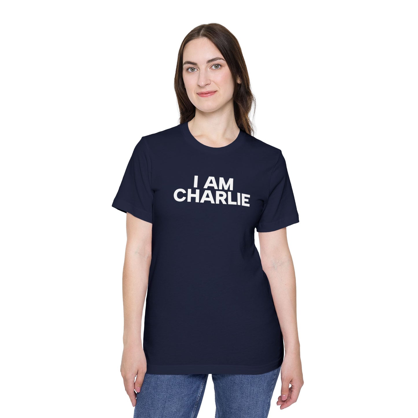 Made In USA I AM CHARLIE White Font Unisex T-Shirt